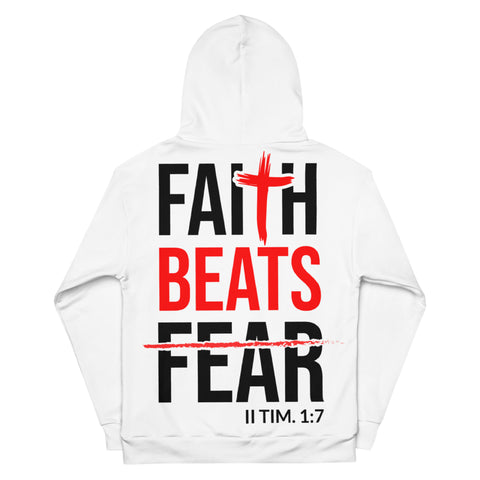 Faith Beat Fear Unisex Hoodie White